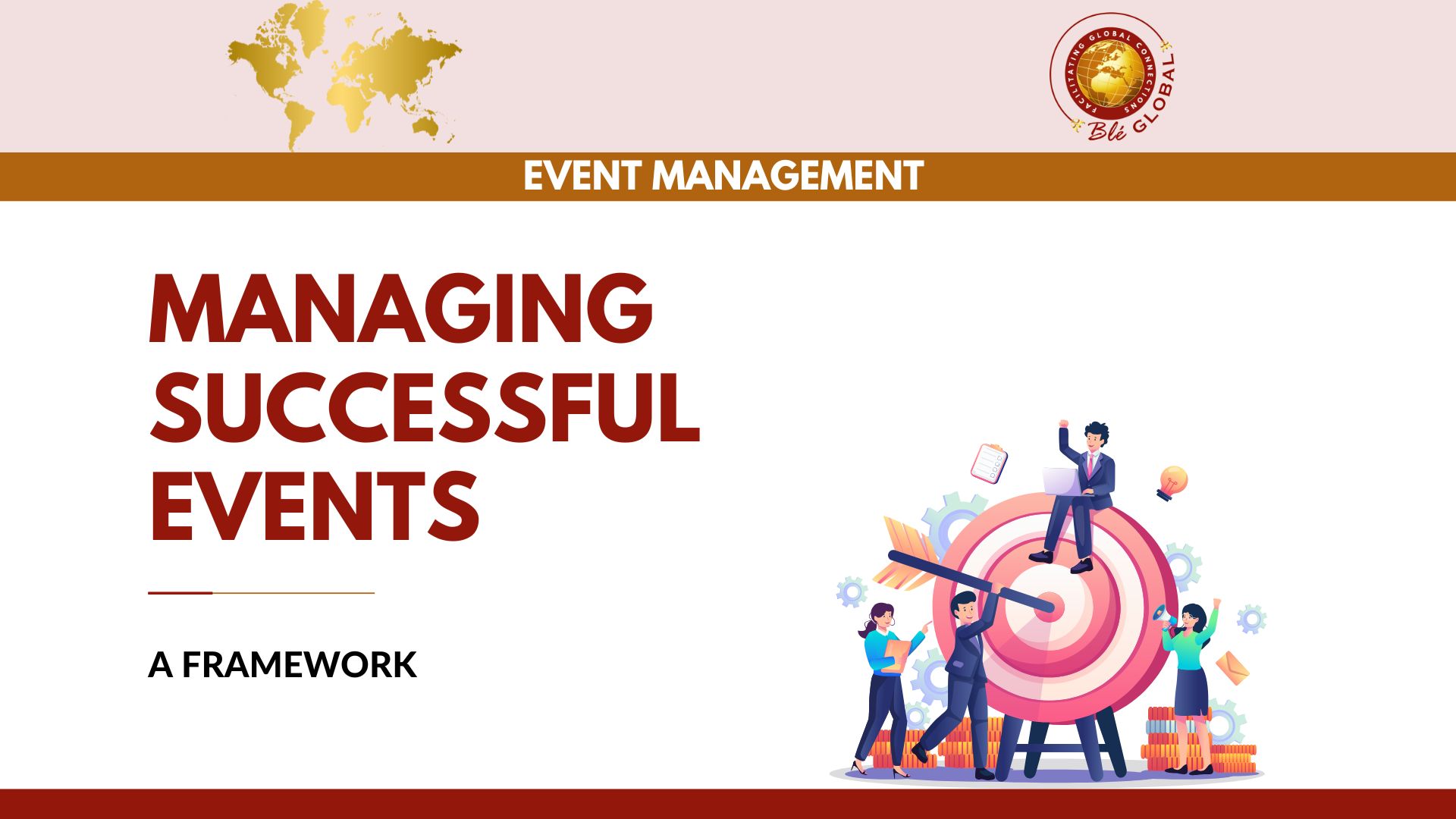 Framework for Managing Successful Events