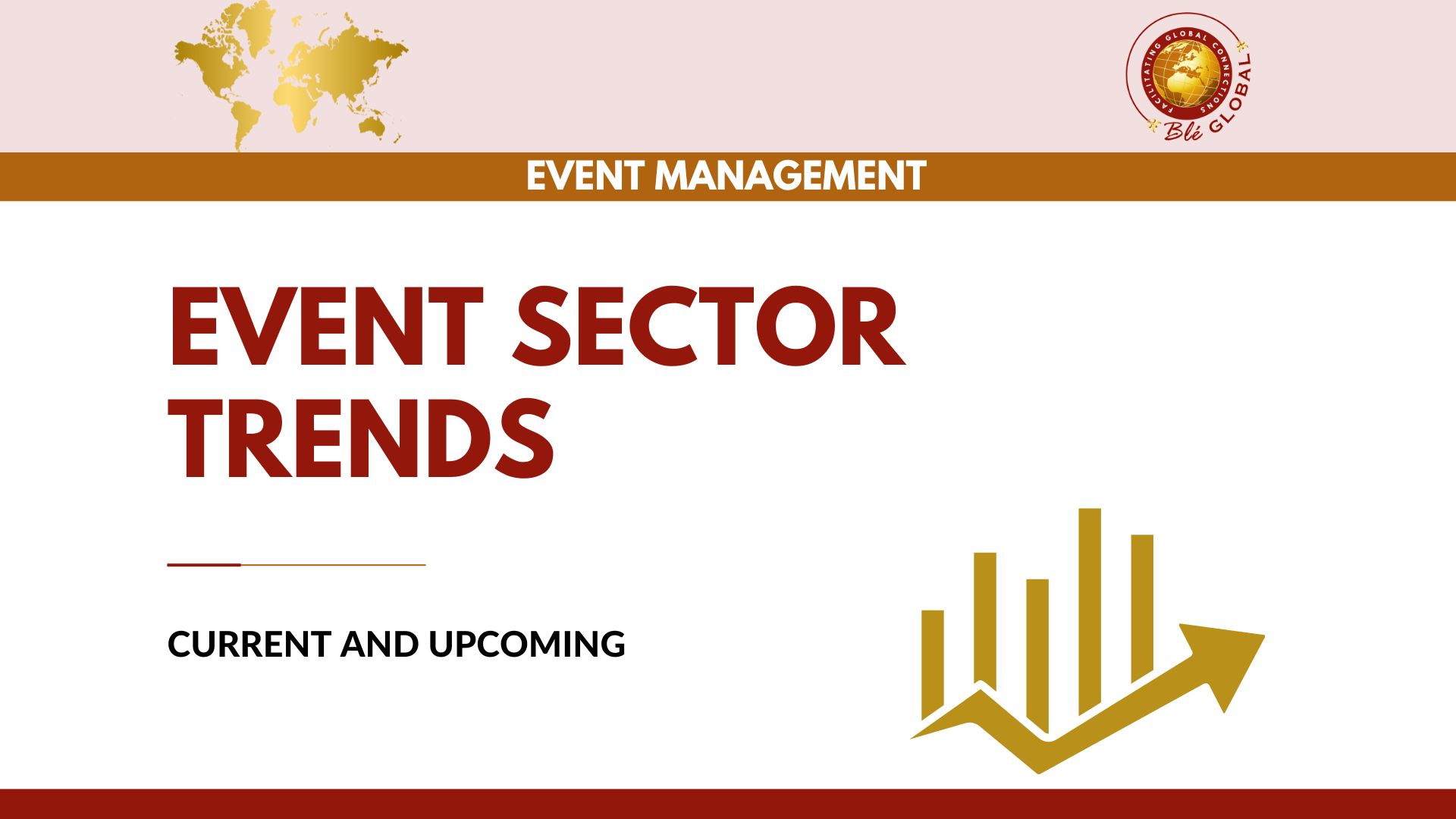 Exploring Current and Upcoming Trends in the Event Sector