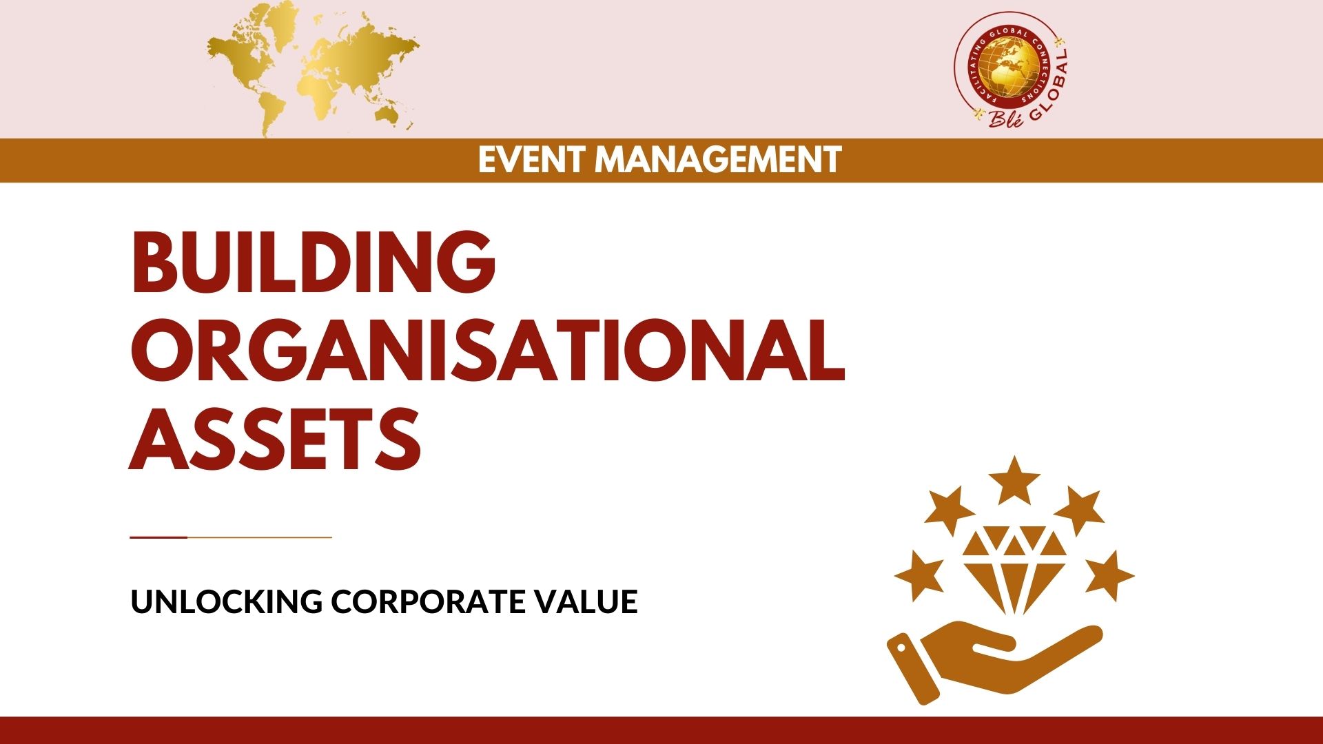 Building Organisational Assets: Unlocking Corporate Value